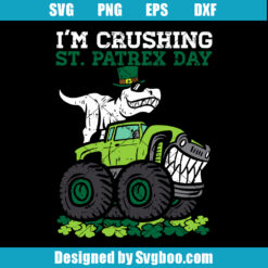 I'm Crushig St Patrex Day Svg