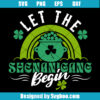 Let The Shenanigan Begin Svg
