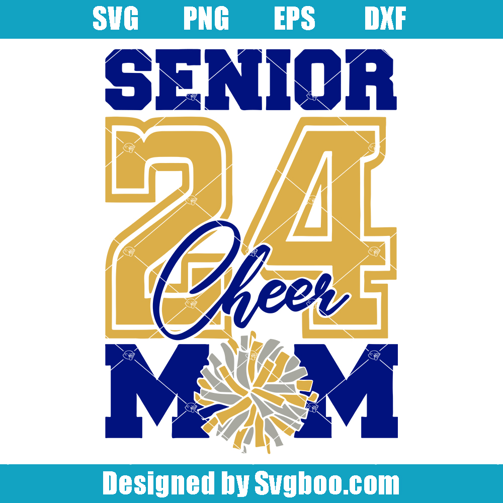 Senior 24 Cheer Mom Svg, Football Mom Svg, Sport Day Svg Senior 24 Cheer Mom Svg