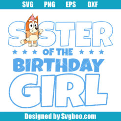 Sister Of The Birhday Girl Svg
