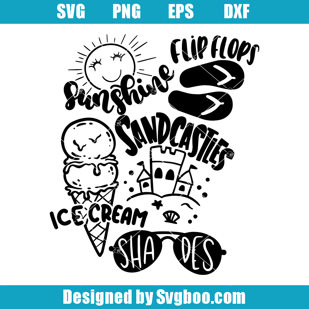 Sunshine SandCastles Svg, Ice Cream And FlipFlops Svg, Summer Svg Sunshine SandCastles Svg