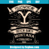 Yellowstone Duton Ranch Montana Establishe 1886 Svg