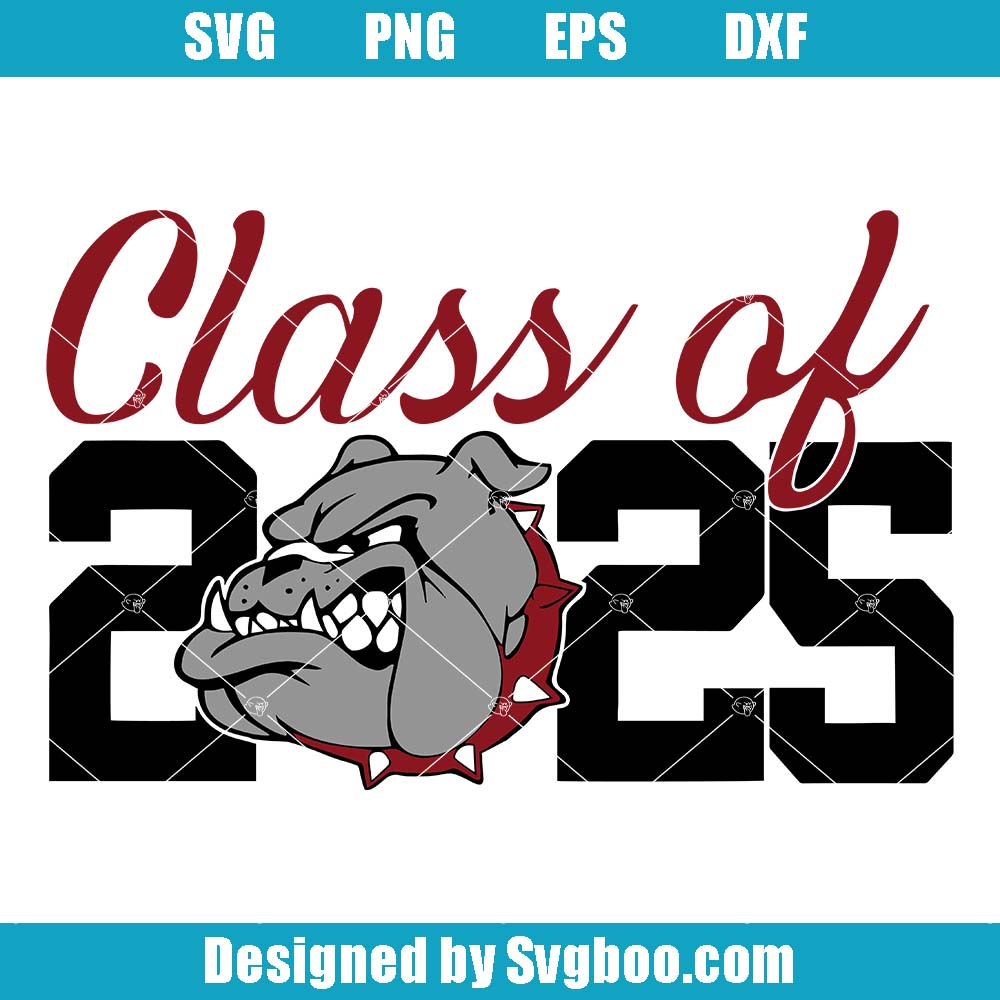 Bulldog Class Of 2025 Svg, Bulldog Graduate Svg, Bulldog Silhouette Svg
