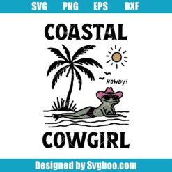 Coastal Cowgirl Svg