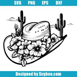 Cute Western Cowgirl Hat With Flowers And Cactus Svg