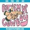 Put 'Em Up Cowboy Svg