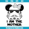 Stormtrooper I Am The Mother Svg