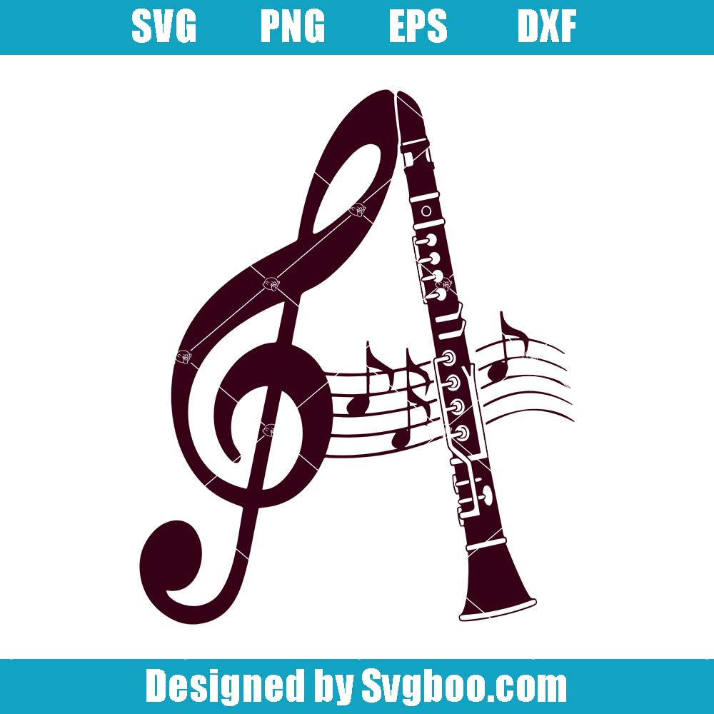Treble Clef Letter A With Clarinet Svg, Music Band Svg, School Band Svg