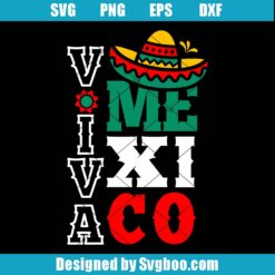 Viva Mexico Svg