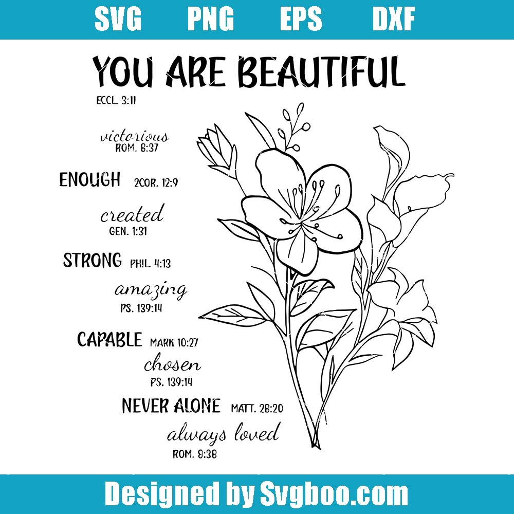You Are Beautiful Worthy Capable Inspirational Svg, Boho Self Love Svg