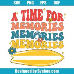 A Time For Memories Svg