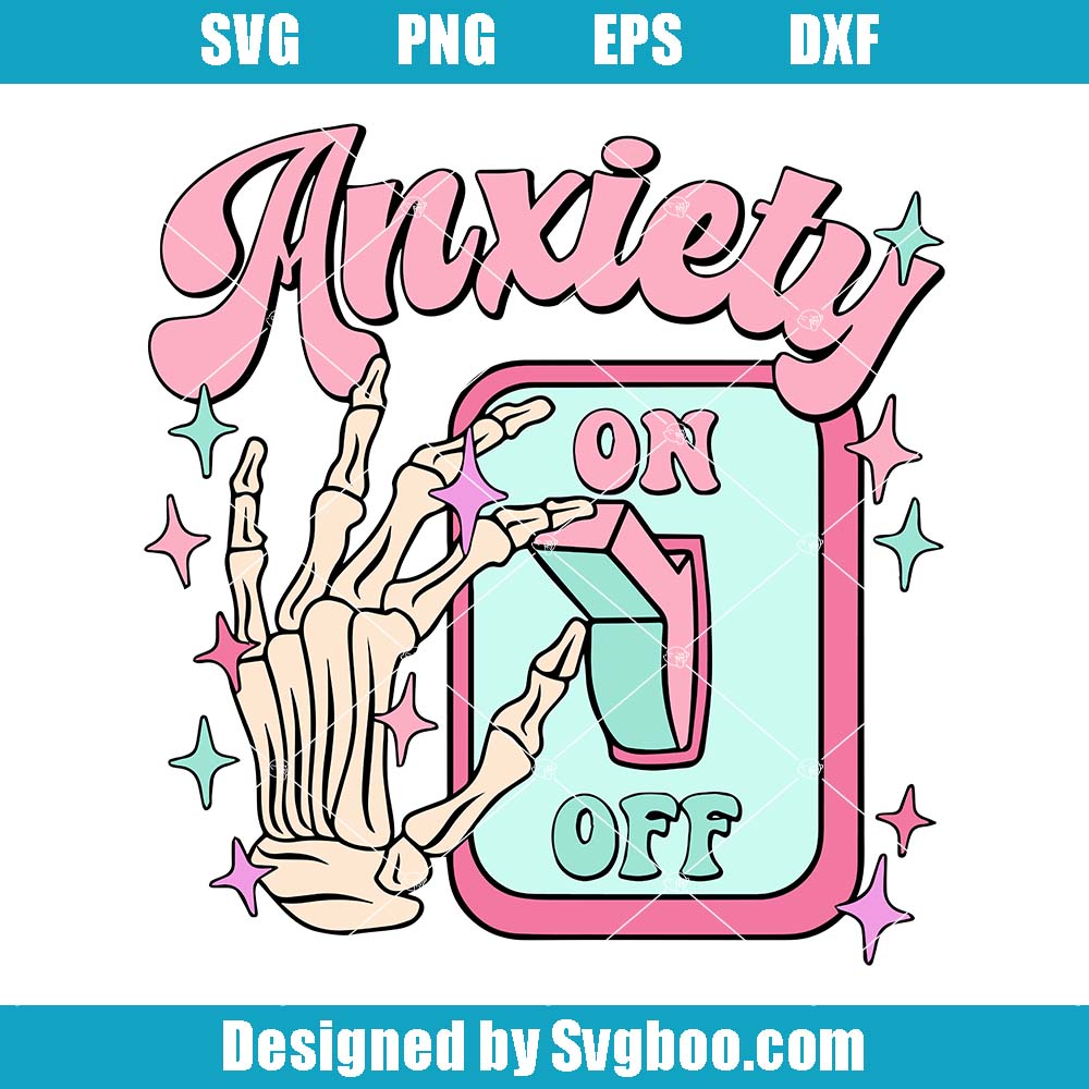 Anxiety On Svg, Mental Health Awareness Svg, Psychology Student Gift