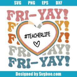Fri Yay Svg