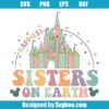 Happiest Sister On Earth Svg