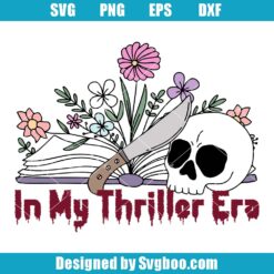 In My Thriller Era Svg
