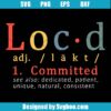 Loc'd Committed Svg