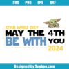 May The 4th Be With You 2024 Svg