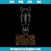 May The Horse Be With You Svg