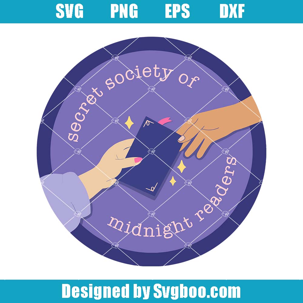 Secret Society Of Midnight Readers Svg, Bookish Svg, Bookmarks Svg Secret Society Of Midnight Readers Svg