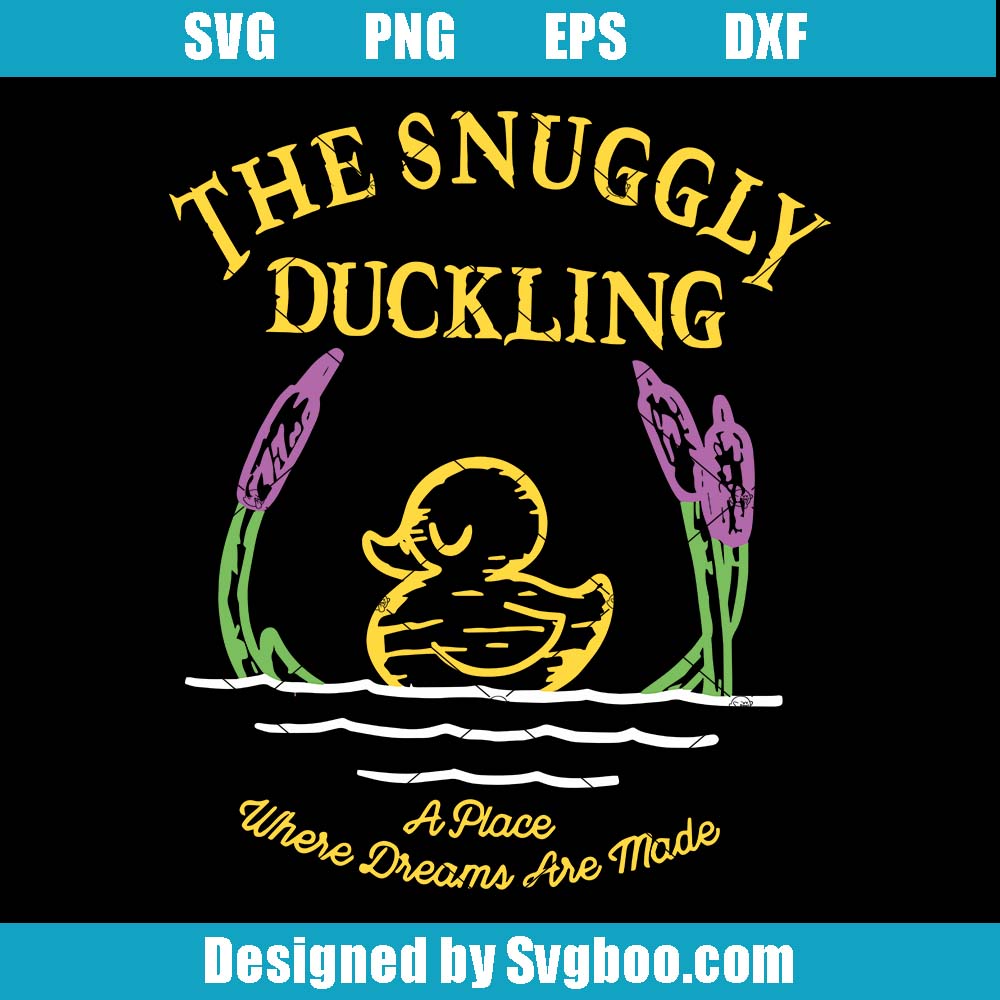 The Snuggly Duckling Where Dreams Are Made Svg, Tangled Disney Svg The Snuggly Duckling Where Dreams Are Made Svg