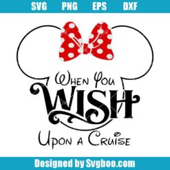 When You Wish Upon A Cruise Minie Svg