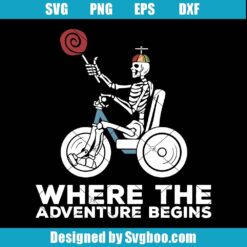 Where The Adventure Begins Svg