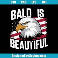 Bald Is Beautiful Svg