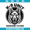 K9 Unit Nowhere To Hide Svg