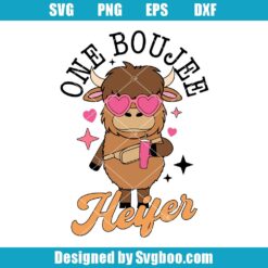 One Boujee Heifer Svg