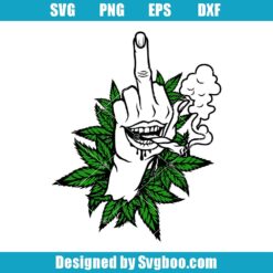 Smoking Joint Fuck You Hand Svg