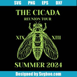 The Cicada Reunion Tour XIX & XIII Summer 2024 Svg