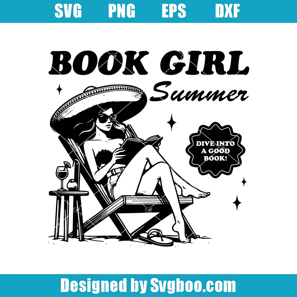 Book Girl Summer Svg, Funny Reader Svg, Bookish Vacation Svg