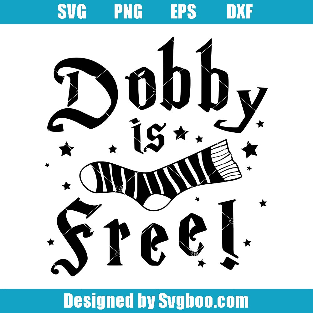 Dobby Is Free Svg, Fictional Characters Svg, Funny Sayings Svg