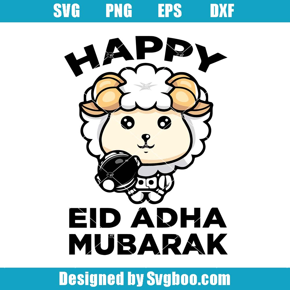 Happy Eid Adha Mubarak Svg, Eid Islam Muslim Svg, Eid Adha Women Svg