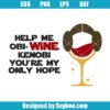 Help Me Obi-Wine Kenobi Svg