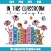 In This Classroom Svg