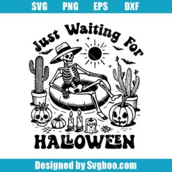 Just Waiting For Halloween Svg