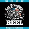 Let Freedom Reel Fishing Svg