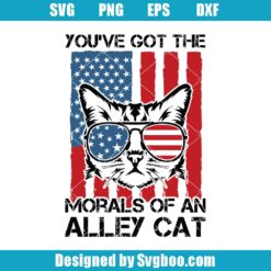 You've Got The Morals Of An Alley Cat Svg