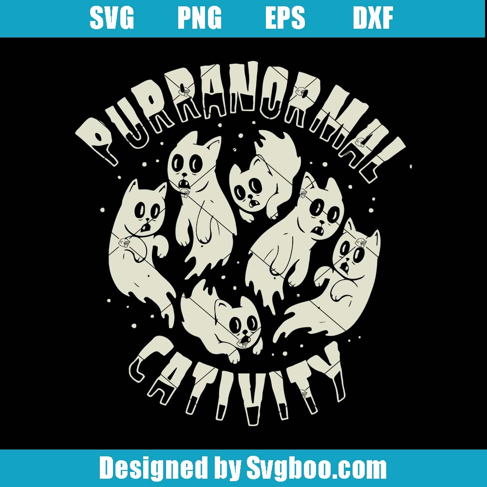 Funny Paranormal Svg, Purrnormal Cativity Svg, Cat Lover Svg
