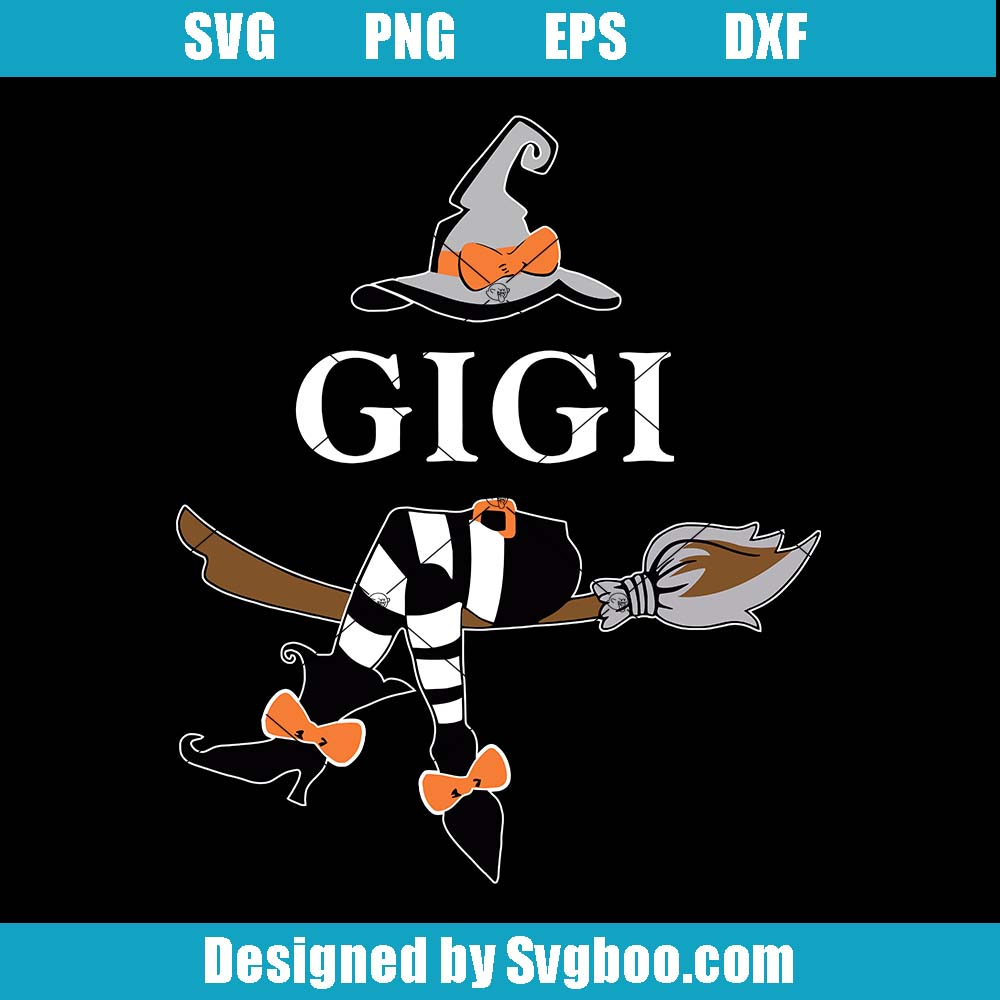 Gigi Witch Svg, Halloween Gigi Svg, Cute Gigi Witch Svg