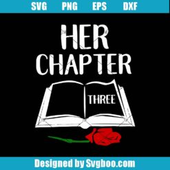 Her Chapter Three Svg