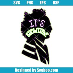 It's Showtime Svg