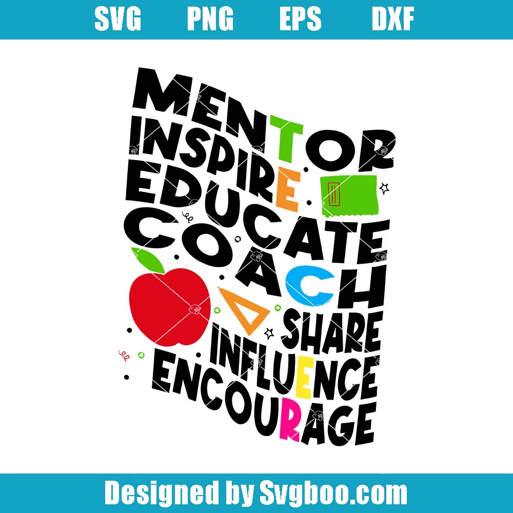 Mentor Inspire Educate Coach Svg, Gift For Mentor Svg, Teacher Gift Mentor Inspire Educate Coach Svg