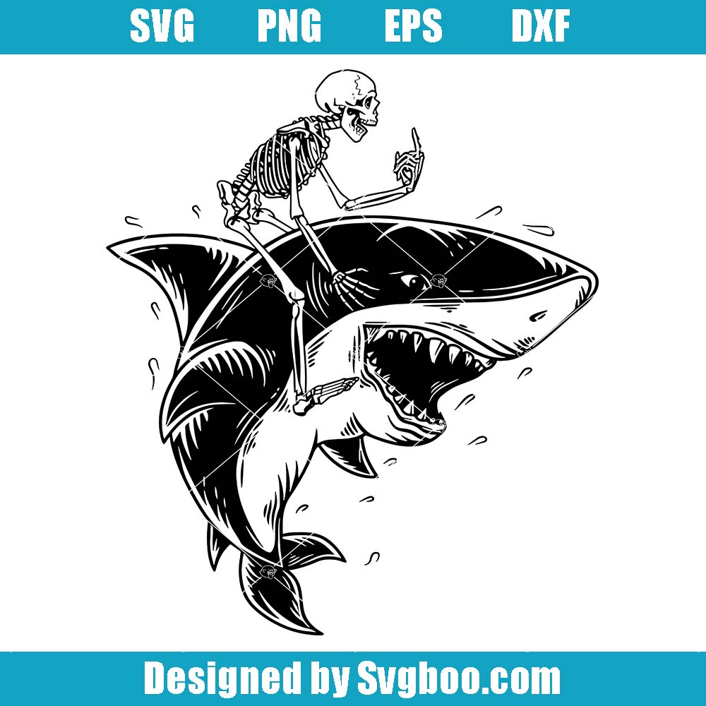 Skeleton Riding Shark Svg, Shark Skeleton Svg, Spooky Season Svg Skeleton Riding Shark Svg
