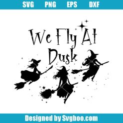 We Fly At Dusk Svg
