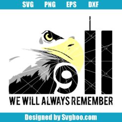 We Will Always Remember Svg