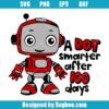 A Bot Smarter After 100 Days Svg