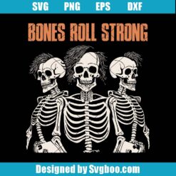 Bones Roll Strong Svg
