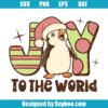Joy To The World Svg